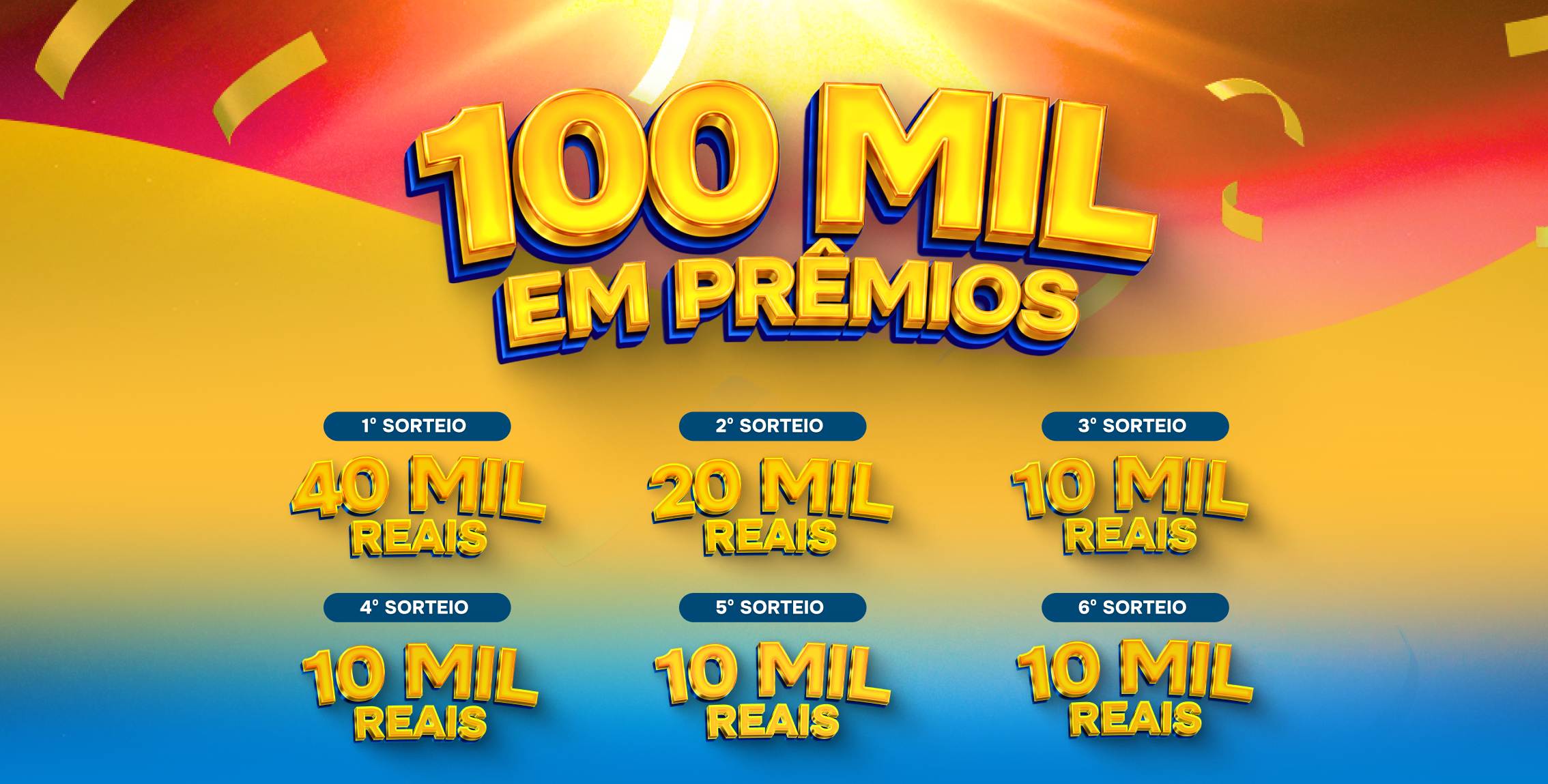 100 Mil em Prêmios